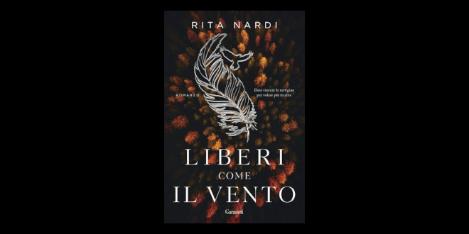Liberi come il vento, di Rita Nardi